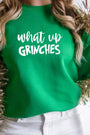 "What Up Grinches” Holiday Sweatshirt Florida Girl Fashion Boutique