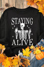 "Staying Alive" Graphic Sweatshirt Florida Girl Fashion Boutique